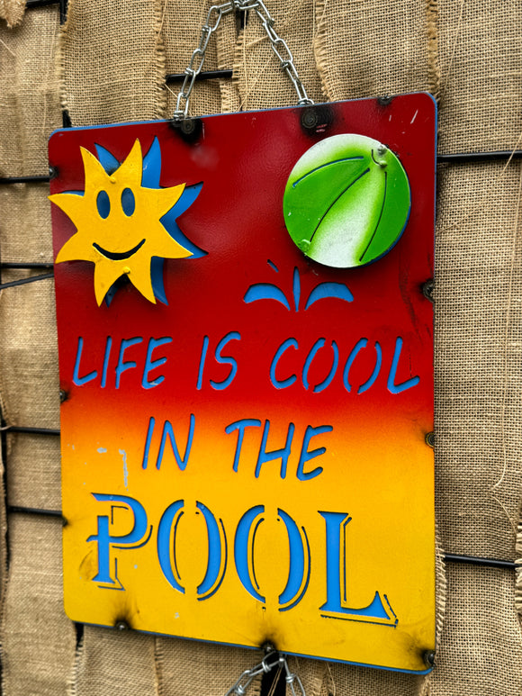 Cool In The Pool Sign