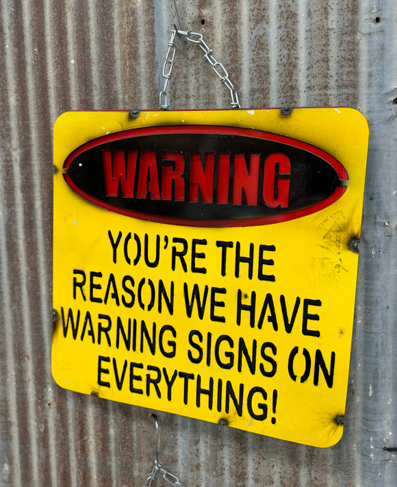Warning Metal Sign