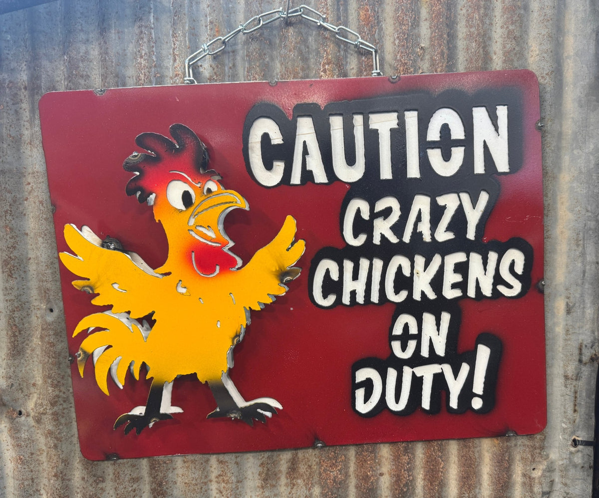 Crazy Chickens Sign - Cowgirls & City Chics